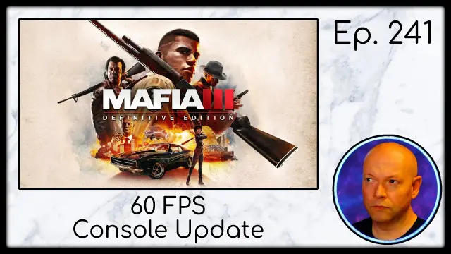 Mafia III PS5 60 FPS Update: Patch Notes and Upgrade Guide